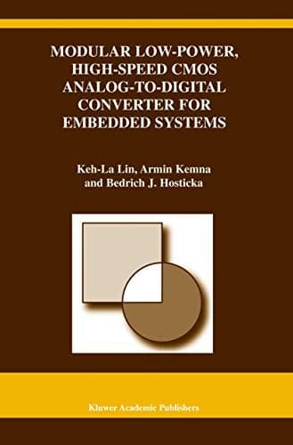 "Modular Low-Power, High-Speed Cmos Analog-to-Digital Converter of Embedded Systems"