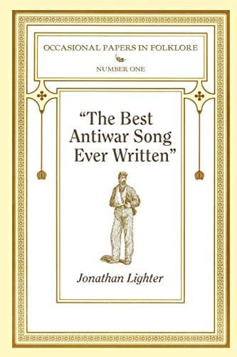 "The Best Antiwar Song Ever Written"