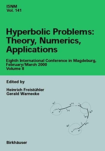 "Hyperbolic Problems : Theory, Numerics, Applications"