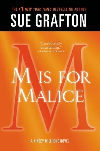 "M" is for Malice