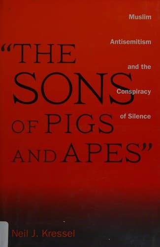 "The sons of pigs and apes"