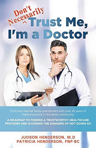 "Don't Necessarily" Trust Me, I'm a Doctor