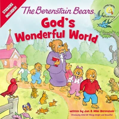  The Berenstain Bears God's Wonderful World