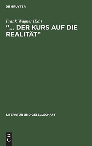 "... der Kurs auf die Realität