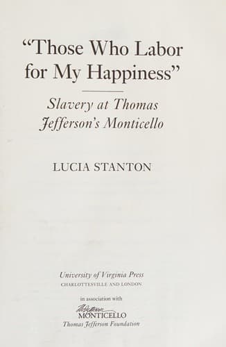 "Those who labor for my happiness"