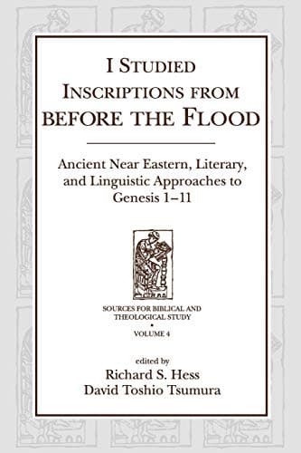 "I Studied Inscriptions from Before the Flood"