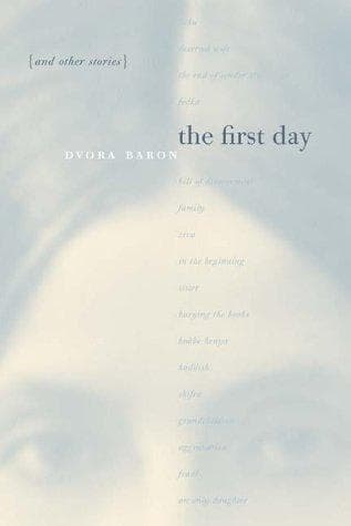 "The First Day" and Other Stories