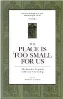 "The Place Is Too Small for Us"