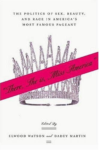 "There She Is, Miss America"