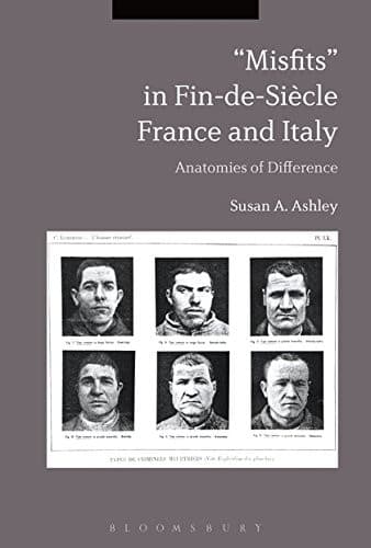 "Misfits" in Fin-de-Siècle France and Italy