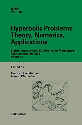 "Hyperbolic Problems : Theory, Numerics, Applications"