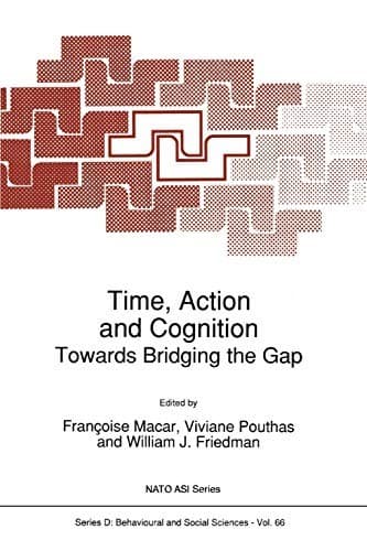 "Time, Action and Cognition"