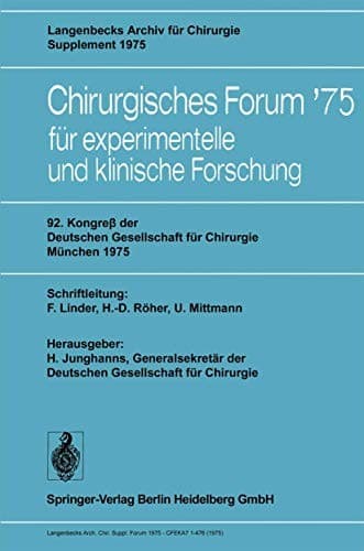"92. Kongreß der Deutschen Gesellschaft für Chirurgie, München, 7.10. Mai 1975"
