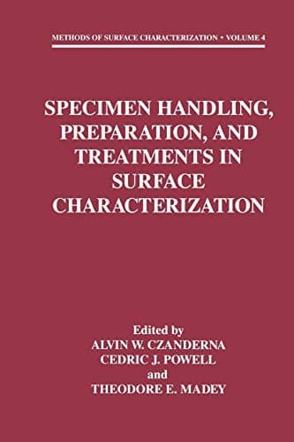 "Specimen Handling, Preparation, and Treatments in Surface Characterization"