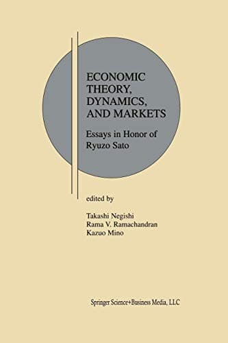 "Economic Theory, Dynamics and Markets"