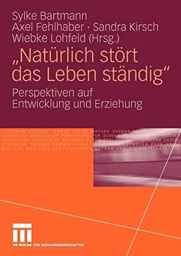 "Natürlich Stört Das Leben Ständig"