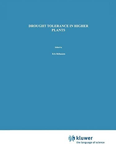 "Drought Tolerance in Higher Plants