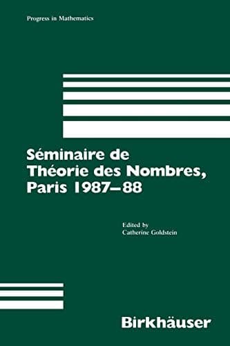 "Séminaire de Théorie des Nombres, Paris 1987-88"