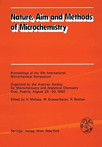 "Nature, Aim and Methods of Microchemistry"
