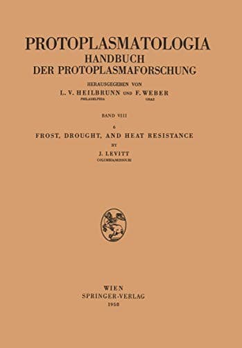 "Frost, Drought, and Heat Resistance"