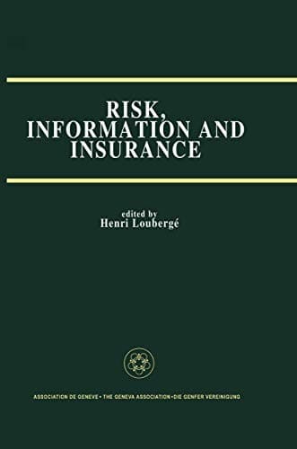 "Risk, Information and Insurance"