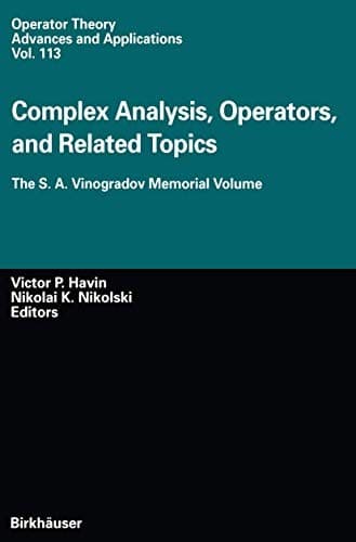 "Complex Analysis, Operators, and Related Topics"