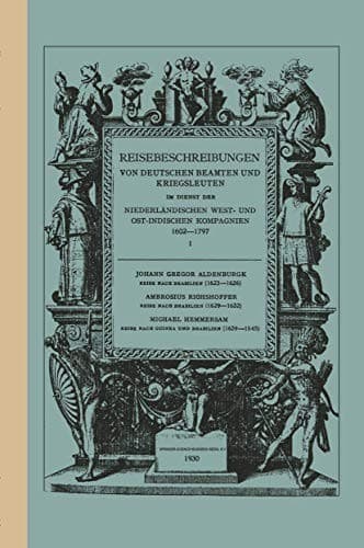 "Reise Nach Brasilien, 1623 - 1626"