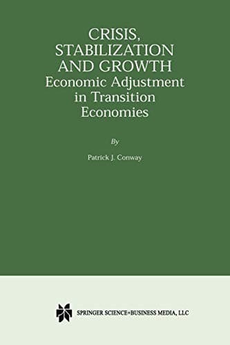 "Crisis, Stabilization and Growth"