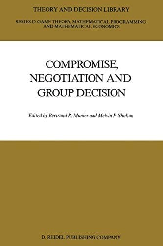 "Compromise, Negotiation and Group Decision"