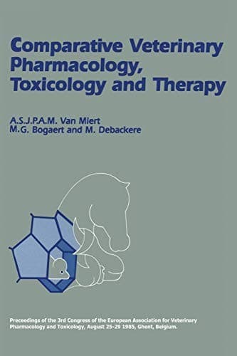 "Comparative Veterinary Pharmacology, Toxicology and Therapy"