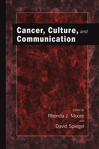 "Cancer, Culture and Communication"